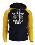 Sweat A Capuche Ce Mec A Besoin D'Une Bière - chopedebiere.com