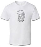 T-Shirt Need More Beer - chopedebiere.com