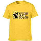 T-Shirt Bière Homme Two Beer Or Not Two Beer - chopedebiere.com