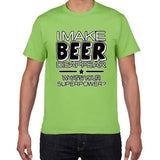 T-shirt Je fais disparaître la bière, quel est ton super pouvoir? Chopedebiere® - chopedebiere.com