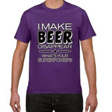 T-shirt Je fais disparaître la bière, quel est ton super pouvoir? Chopedebiere® - chopedebiere.com